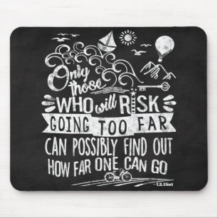 Chalkboard Typography Motivational Quote Adventure Mouse Mat