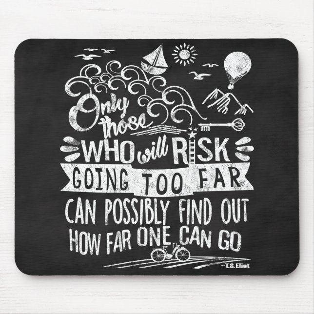 Chalkboard Typography Motivational Quote Adventure Mouse Mat (Front)