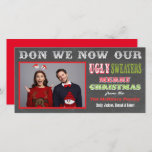 Chalkboard Ugly Christmas Sweater Photo Card<br><div class="desc">Super funny Chalkboard Ugly Christmas Sweater Photo Card with fun fonts on a chalkboard or black board background. Just replace the photo shown with your family portrait. Use a horizontal photo for the best fit.</div>