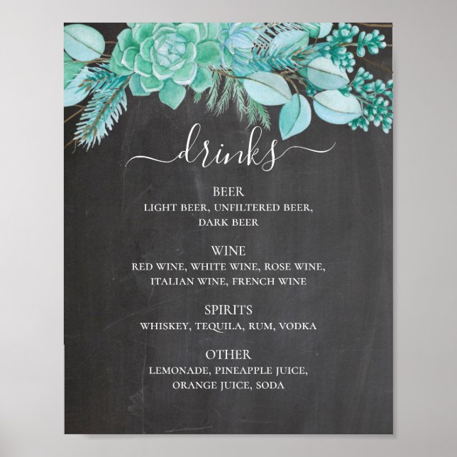 Chalkboard wedding drinks. Succulents mint floral Poster (Front)