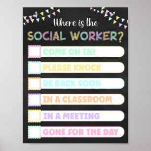 Chalkboard Where's the Social Worker Door Sign
