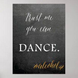 Chalkboard  You can dance wedding humour sign