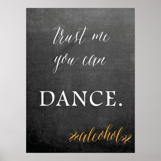 Chalkboard  You can dance wedding humour sign (Front)
