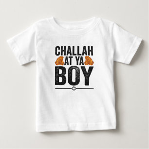 Challah at Ya boy Funny Jewish Hanukkah Holiday Baby T-Shirt