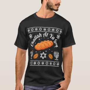 Challah At Ya Goy Hanukkah T-Shirt
