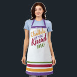 Challah if you Knead me Apron<br><div class="desc">Challah if you Knead me! Make your favourite Baker smile!! Today's Colours. Personalise your own, Because- Happiness is Homemade Challah Baking enthusiasts: Express yourself & show off your personal style while giving back to those in need! Apron Coordinates with Our 100% cotton dough covers which are both functional and beautifully...</div>