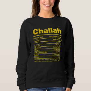 Challah Nutrition Facts Hanukkah Jewish Kosher Foo Sweatshirt