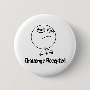Challenge Accepted Black & White Text 6 Cm Round Badge