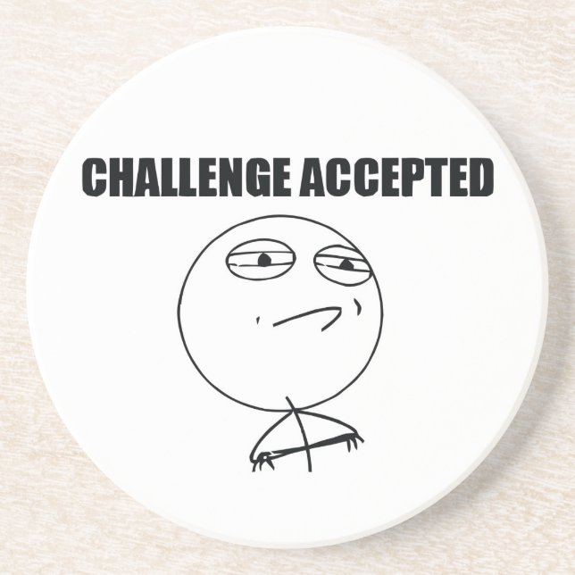 Challenge Accepted Coaster (Front)
