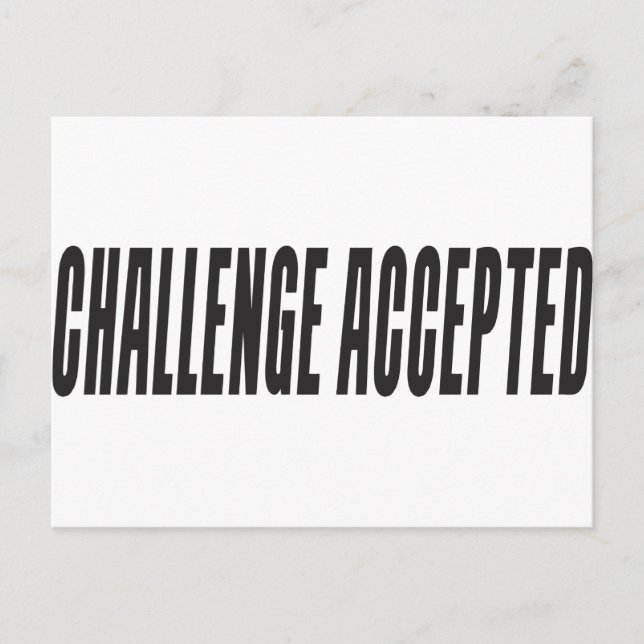 Challenge Accepted Postcard (Front)