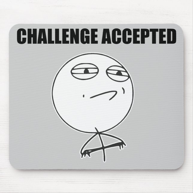 Challenge Accepted Rage Face Comic Meme Mouse Mat (Front)