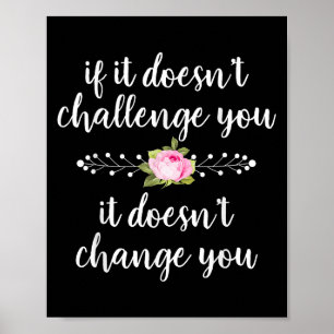 Challenge Makes Change Motivational Quote Running Poster