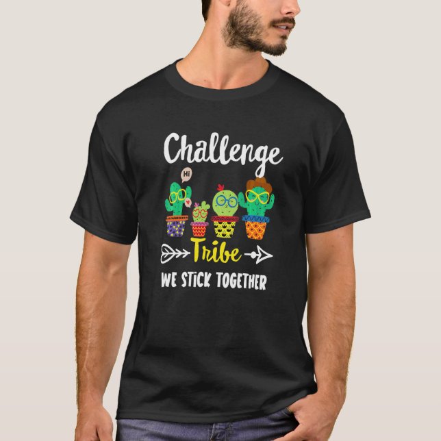 Challenge Tribe  Cactus Crew Challenge Teacher Squ T-Shirt (Front)