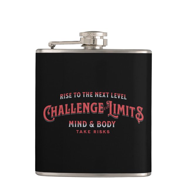 Challenge Your Limits Next Level Inspirational  Hip Flask (Front)