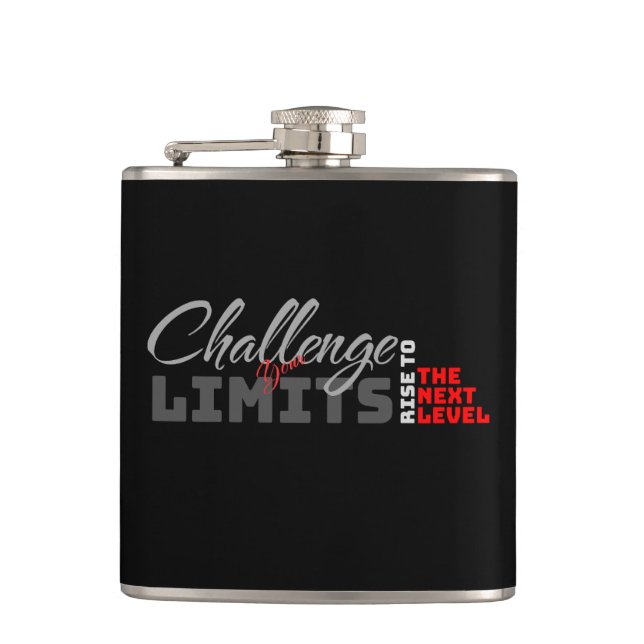 Challenge Your Limits Next Level Inspirational  Hip Flask (Front)