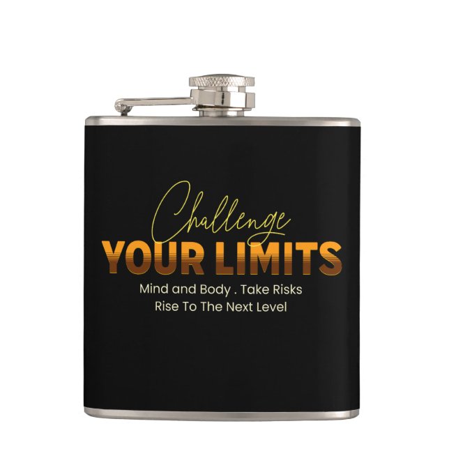 Challenge Your Limits Next Level Inspirational  Hip Flask (Front)