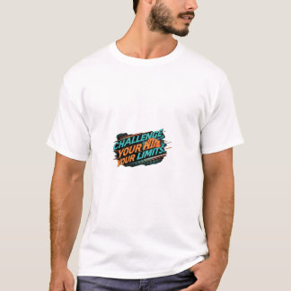 Challenge Your Limits T-Shirt