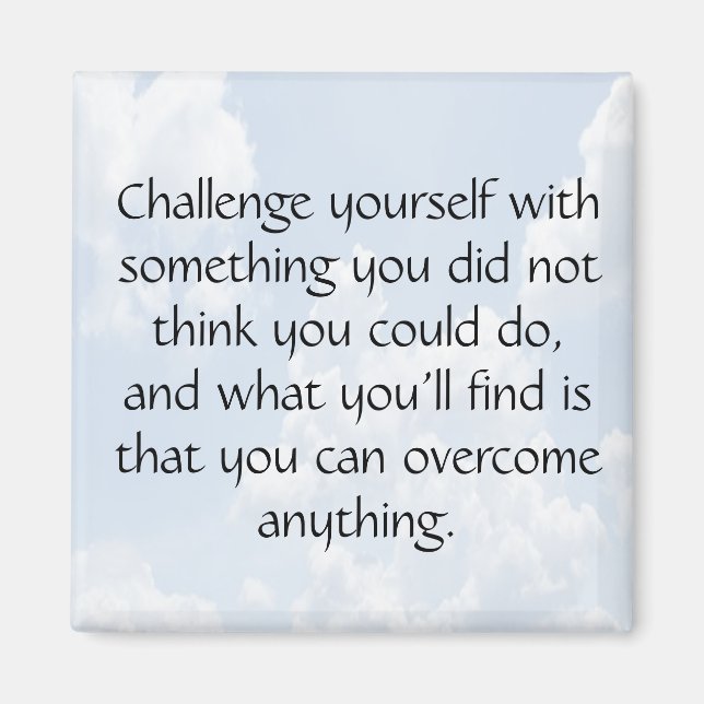 Challenge Yourself Magnet (Front)
