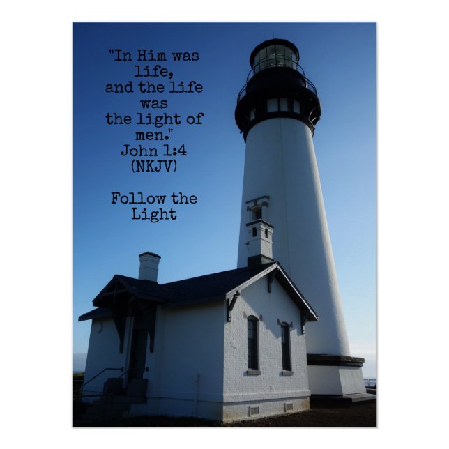 Challenging Christian Lighthouse John 1:4 Poster (Front)