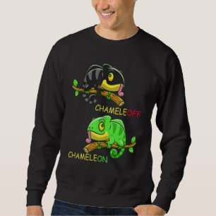 Chameleon Chameleon Lizard Joke Reptiles Sweatshirt