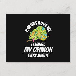 Chameleon- I Often Change My Opinion Postcard