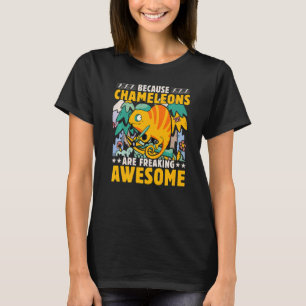 Chameleon Saying 7 T-Shirt