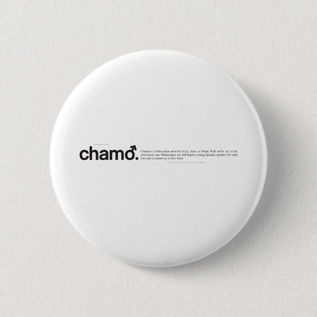 Chamo 6 Cm Round Badge (Front)