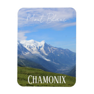 Chamonix, Mont Blanc, French Alpes, summer Magnet