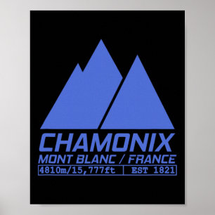 Chamonix Ski Resort T Shirt Skiing Mont Blanc Fran Poster