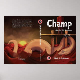 Champ and a Bit of Sunshine – Horizontal Poster