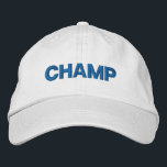 CHAMP EMBROIDERED HAT<br><div class="desc">Promote LYKENS-LUZESKY for CASH!  I got your LYKENS-LUZESKY right here...  right here!</div>
