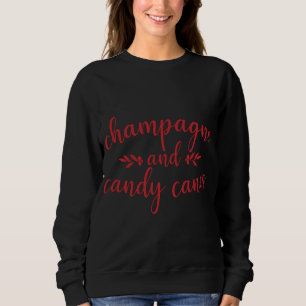 Champagne And Candy Canes Cute Christmas Holiday F Sweatshirt