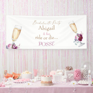 Champagne Bride Ride or Die Posse Bachelorette  Banner