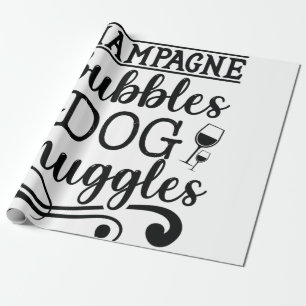 Champagne Bubbles & Dog Snuggles Wrapping Paper