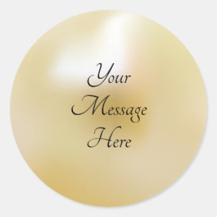 Champagne Coloured Pearl Custom Message Round Classic Round Sticker