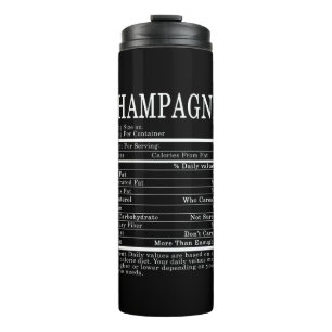Champagne Funny Nutrition Facts Thanksgiving Chris Thermal Tumbler