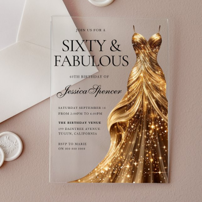 Champagne Gold Gown Sixty & Fabulous 60th Birthday Acrylic Invitations (Creator Uploaded)