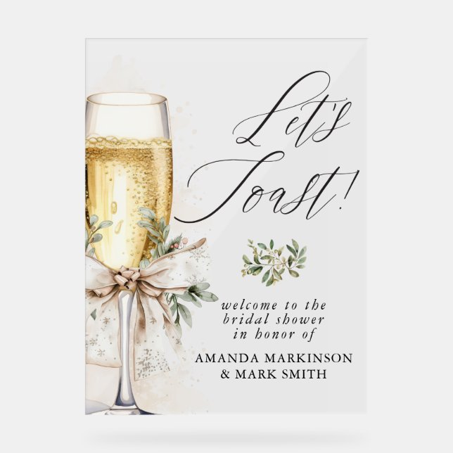 Champagne Let's Toast Winter Bridal Shower Welcome Acrylic Sign (Front)