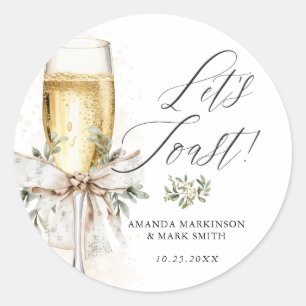 Champagne Let's Toast Winter Engagement Classic Round Sticker