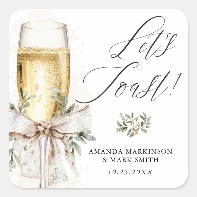 Champagne Let's Toast Winter Engagement Square Sticker (Front)