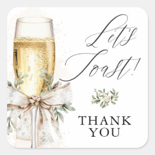 Champagne Let's Toast Winter Engagement Thank You Square Sticker