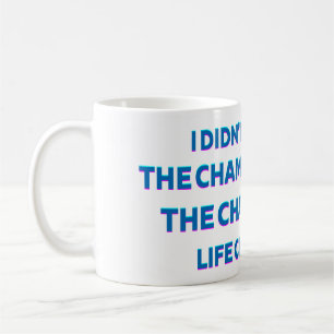 Champagne Life Quote Mug
