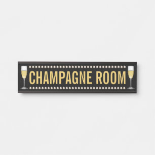 Champagne Room Door Sign