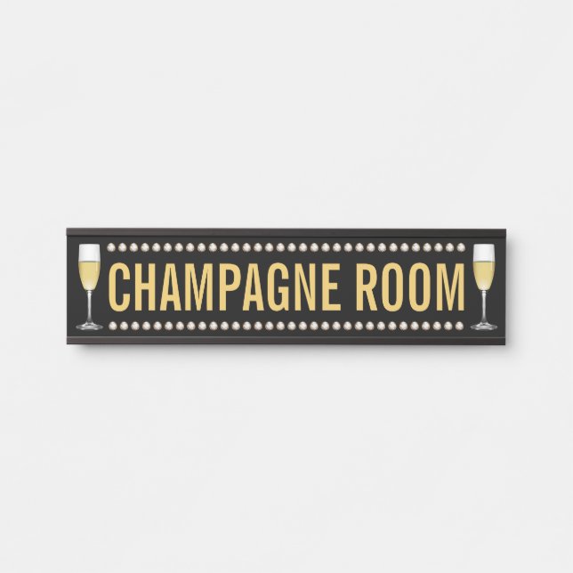 Champagne Room Door Sign (Front)