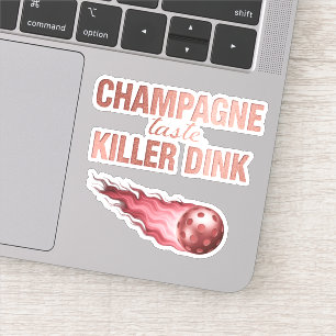 Champagne Taste Killer Dink - Rose Gold Pickleball