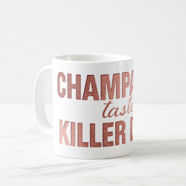 Champagne Taste Killer Dink - Rose Gold Pickleball Coffee Mug (Front Left)
