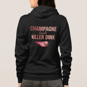 Champagne Taste Killer Dink Rose Pink Pickleball Hoodie