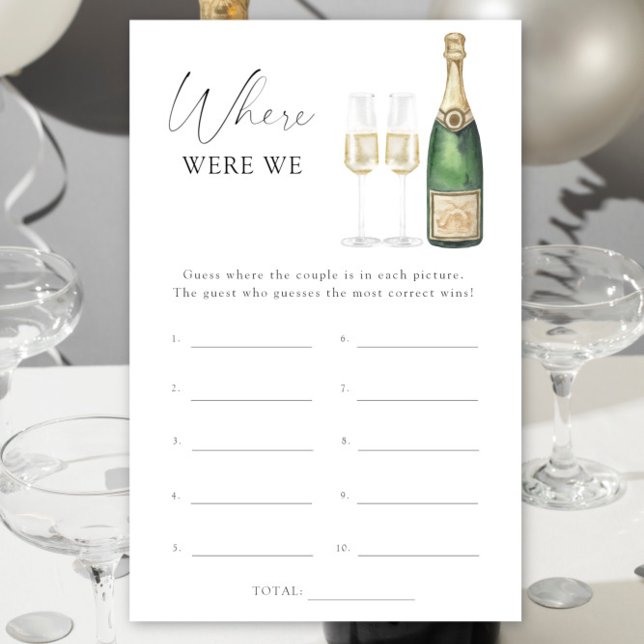 Champagne - Where were we bridal shower game (Creator Uploaded)