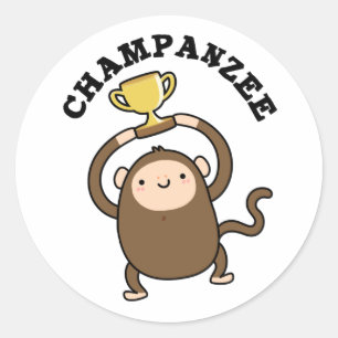 Champanzee Funny Champion Chimpanzee Pun  Classic Round Sticker