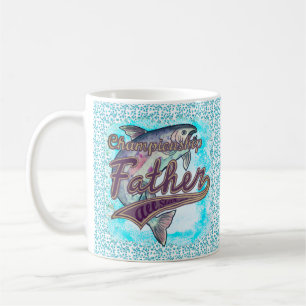 Champion Fishing Father  mug